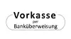 Vorkasse